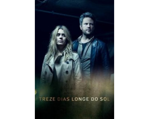 13 дней вдали от солнца 1 сезон сериал 13 дней вдали от солнца 1 сезон сериал