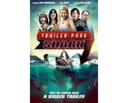 Акулий трейлер-парк смотреть онлайн Акулий трейлер-парк смотреть онлайн