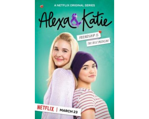 Алекса и Кэти 1-2 сезон   сериал 