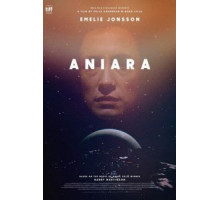 Аниара: Космическая обитель (2018)