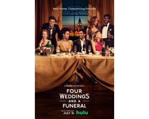 Четыре свадьбы и одни похороны 1 сезон   сериал 