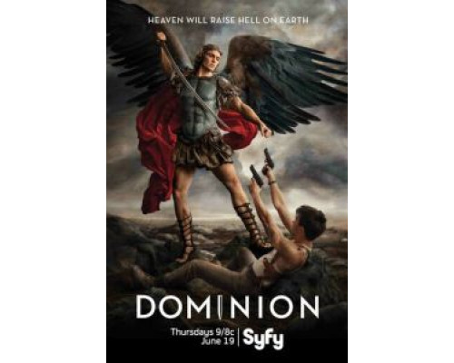 Доминион 1-2 сезон   сериал 
