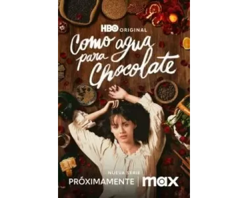 Как вода для шоколада 1 сезон   сериал 