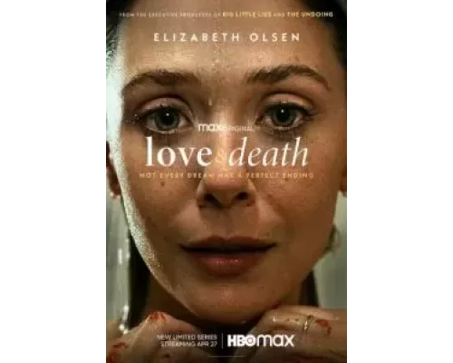 Любовь и смерть 1 сезон   сериал 