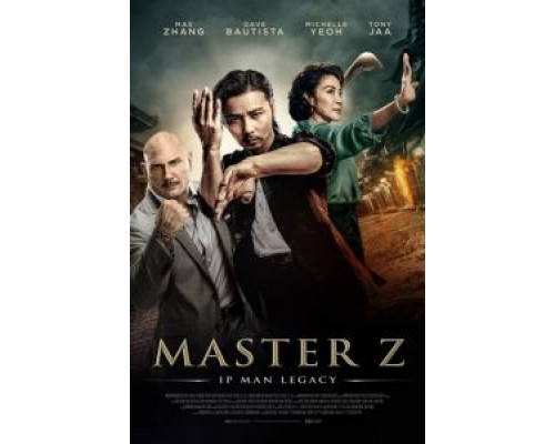 Мастер Z: Наследие Ип Мана смотреть онлайн Мастер Z: Наследие Ип Мана смотреть онлайн