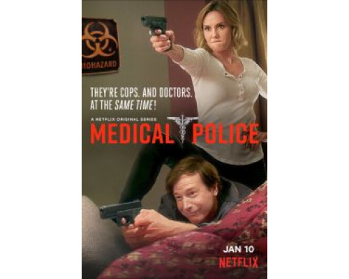 Медицинская полиция 1 сезон   сериал 