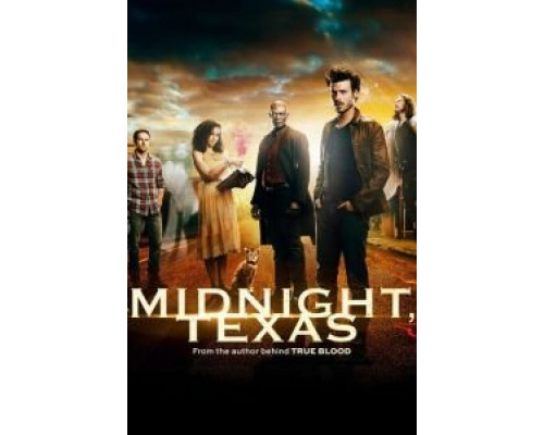 Миднайт, Техас 1-2 сезон сериал Миднайт, Техас 1-2 сезон сериал