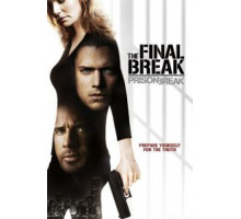Побег из тюрьмы: Финальный побег (2009)