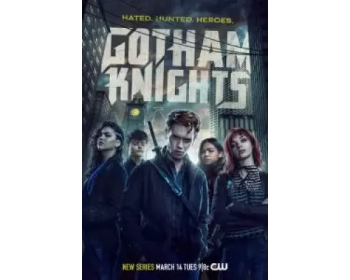 Рыцари Готэма 1 сезон сериал Рыцари Готэма 1 сезон сериал