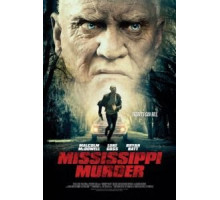 Убийство в Миссисипи (2017)