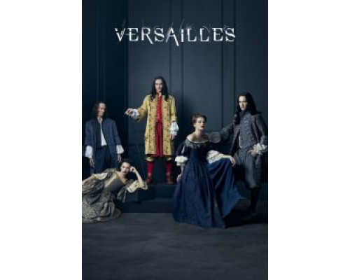 Версаль 1-3 сезон   сериал 