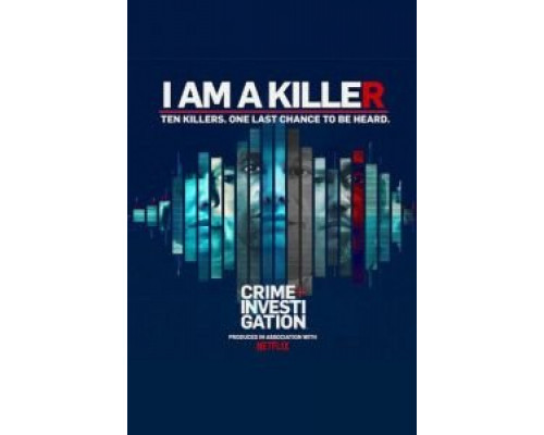 Я — убийца 1-6 сезон сериал Я — убийца 1-6 сезон сериал