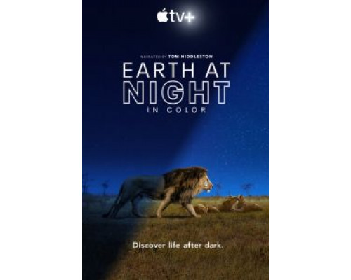 Земля ночью в цвете 1 сезон сериал Земля ночью в цвете 1 сезон сериал